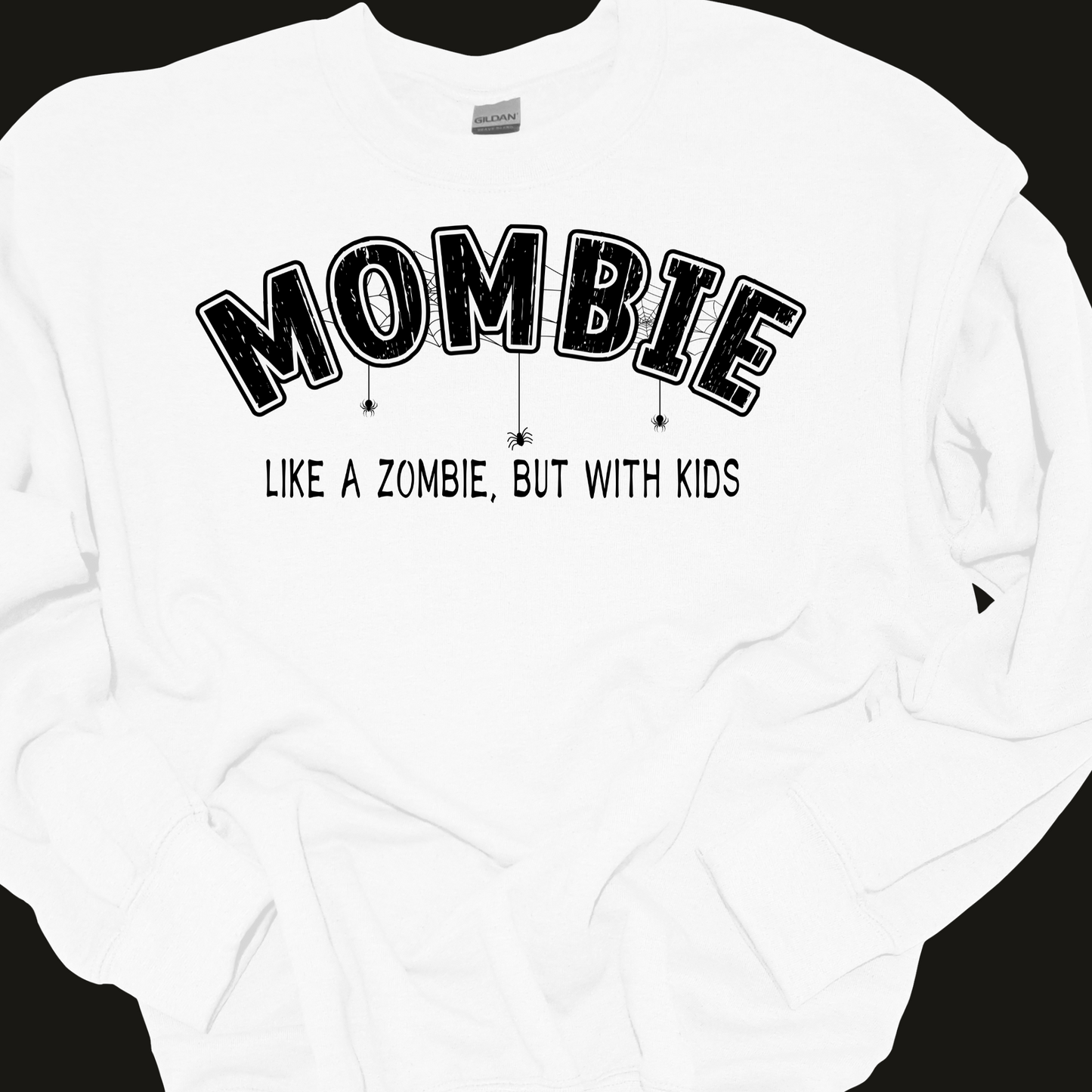 MOMBIE CREWNECK