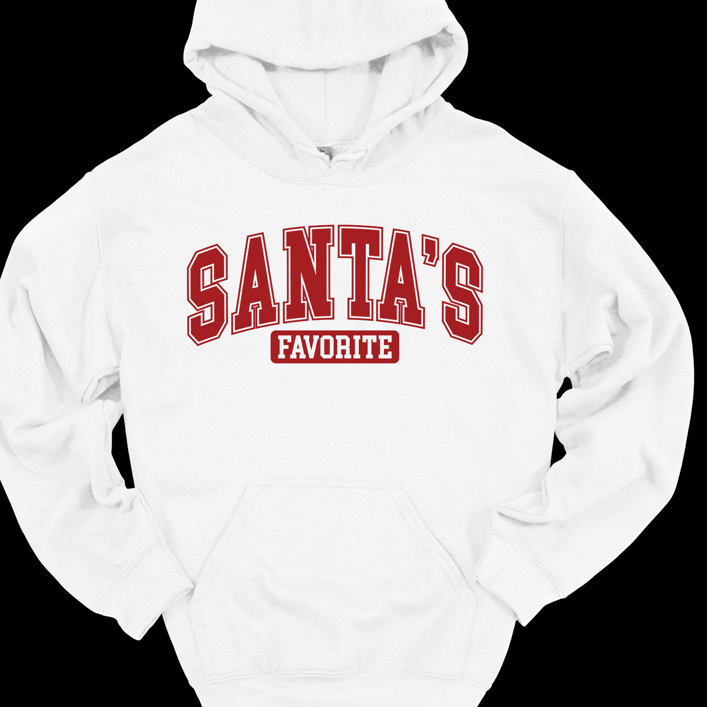 SANTAS FAVORITE HOODIE