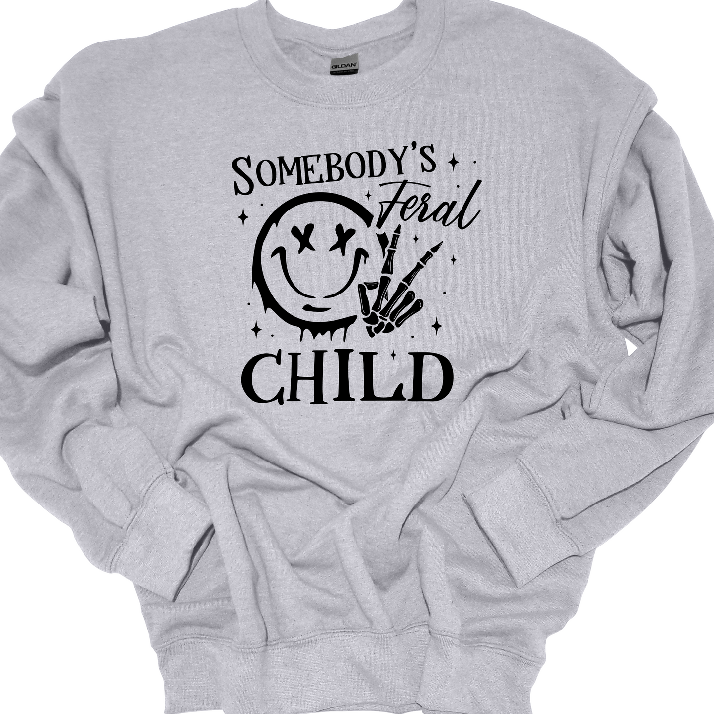 SOMEBODYS FERAL CHILD CREWNECK