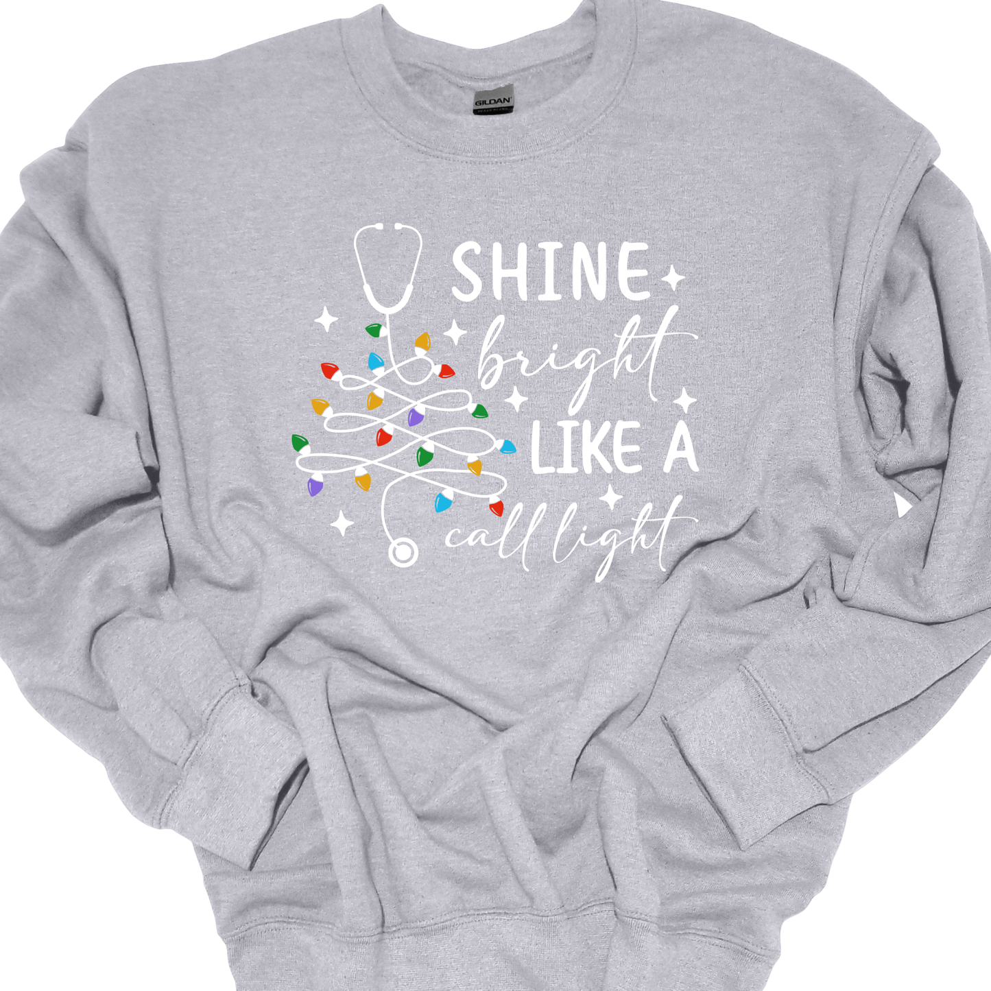 SHINE BRIGHT LIKE A CALL LIGHT CREWNECK