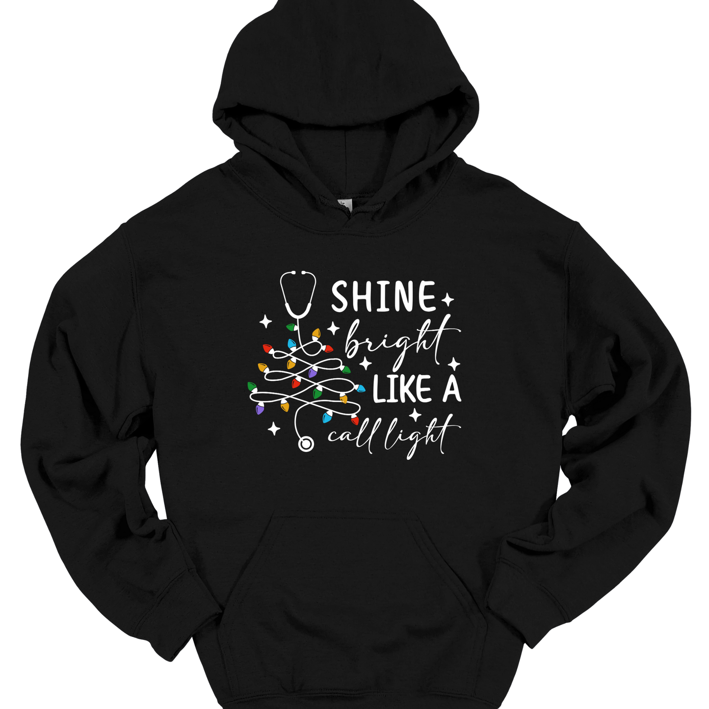 SHINE BRIGHT LIKE A CALL LIGHT HOODIE