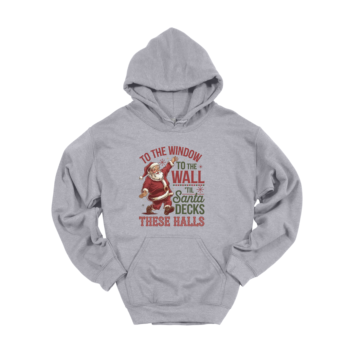 SANTA "TO THE WINDOW" HOODIE