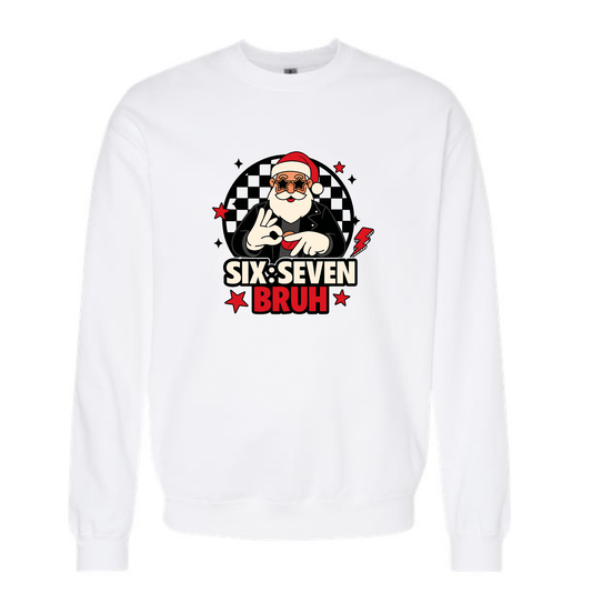 6-7 BRUH CREWNECK SWEATSHIRT