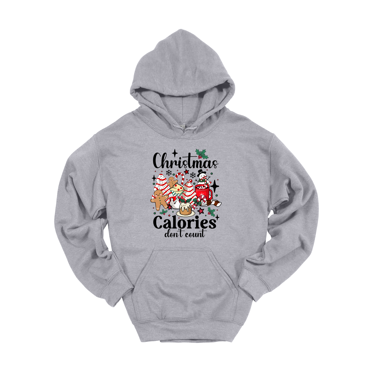 CHRISTMAS CALORIES HOODIE