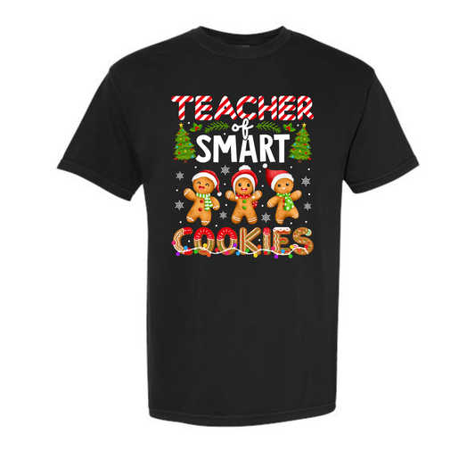 TEACHER OF SMART COOKIES TEE