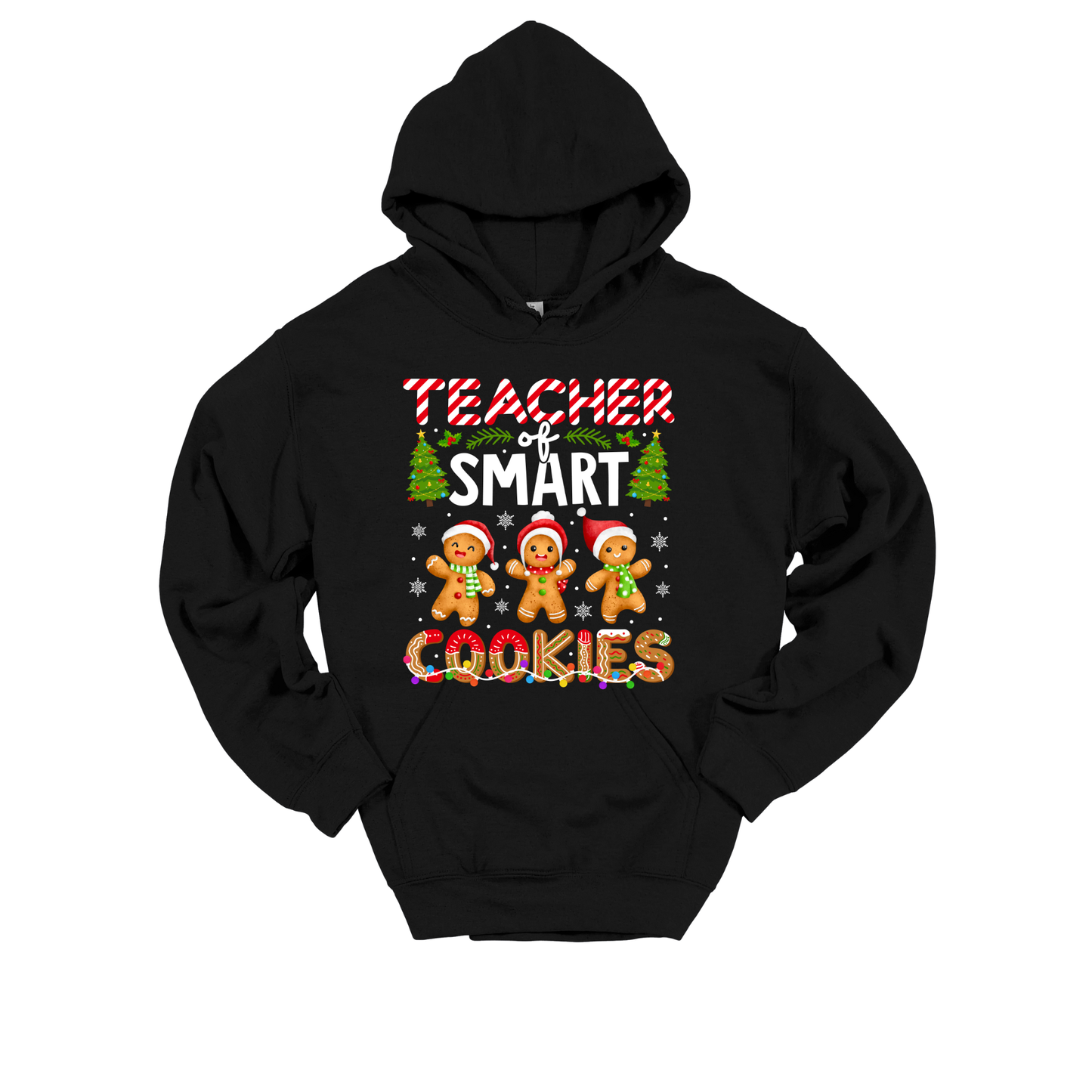 TEACHER OF SMART COOKIES HOODIE