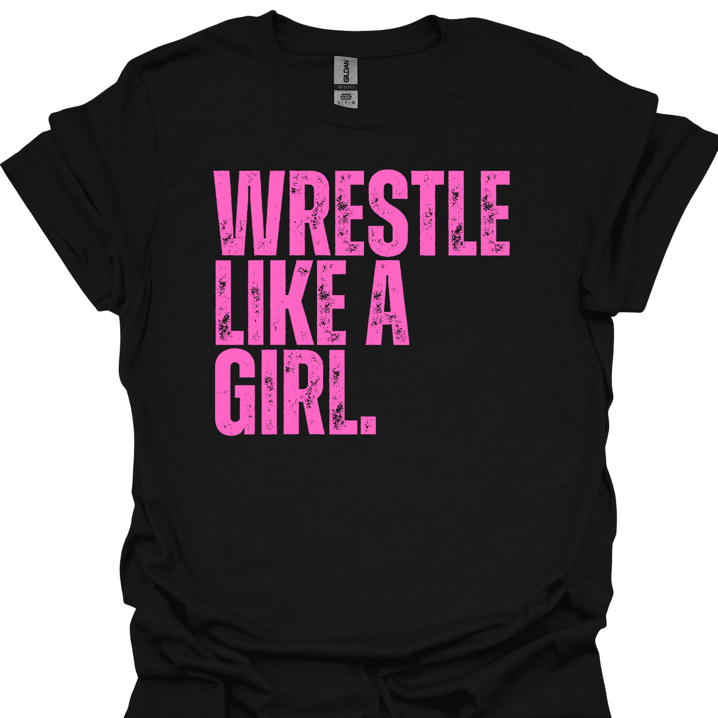 WRESTLE LIKE A GIRL DISTRESSED (PINK AND YELLOW DESIGNS)