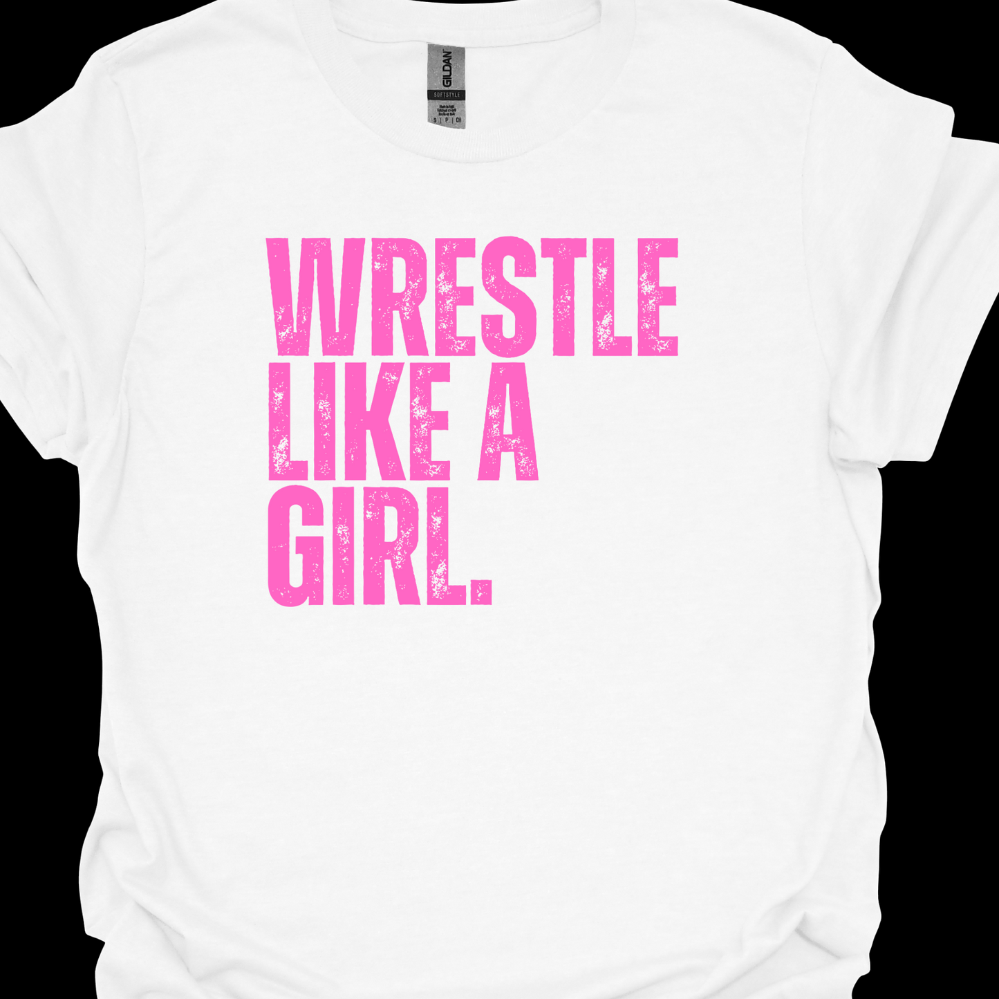 WRESTLE LIKE A GIRL DISTRESSED (PINK AND YELLOW DESIGNS)