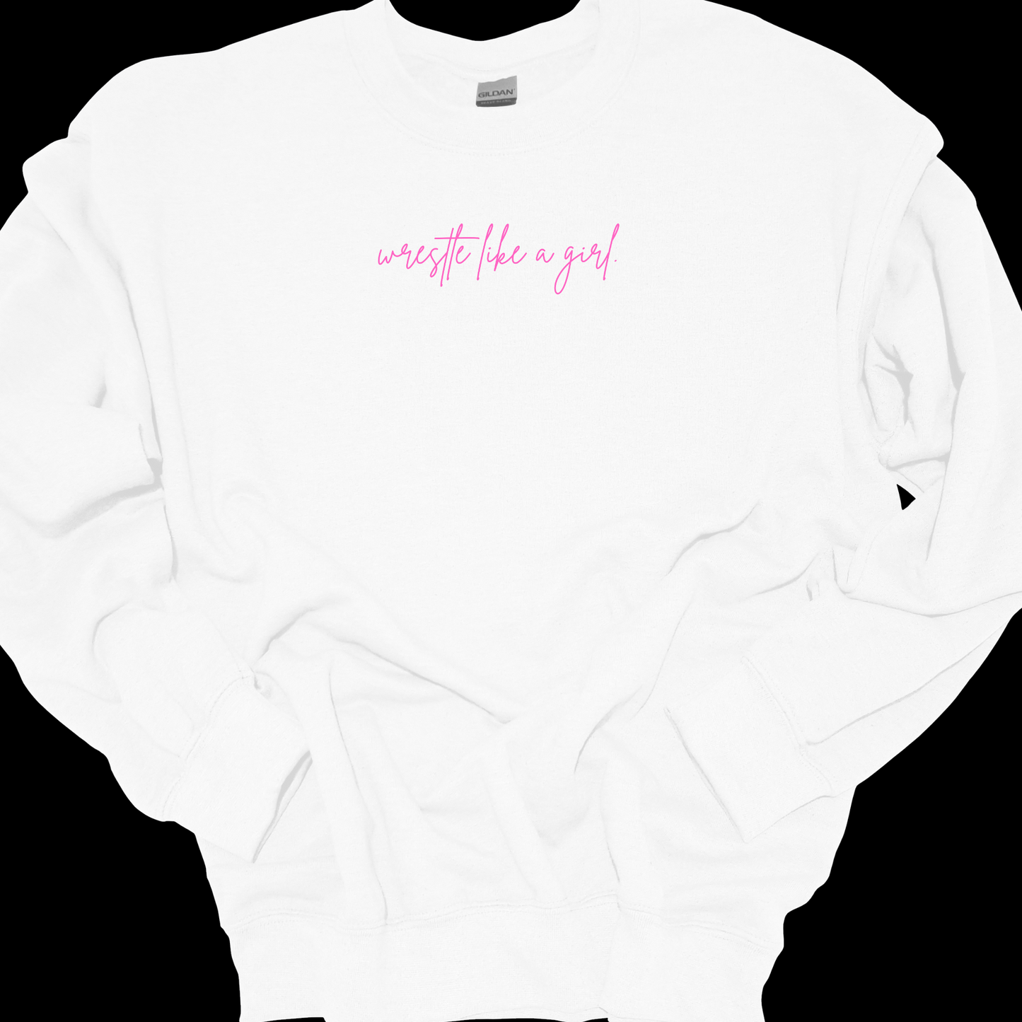 WRESTLE LIKE A GIRL PINK (CURSIVE) CREWNECK