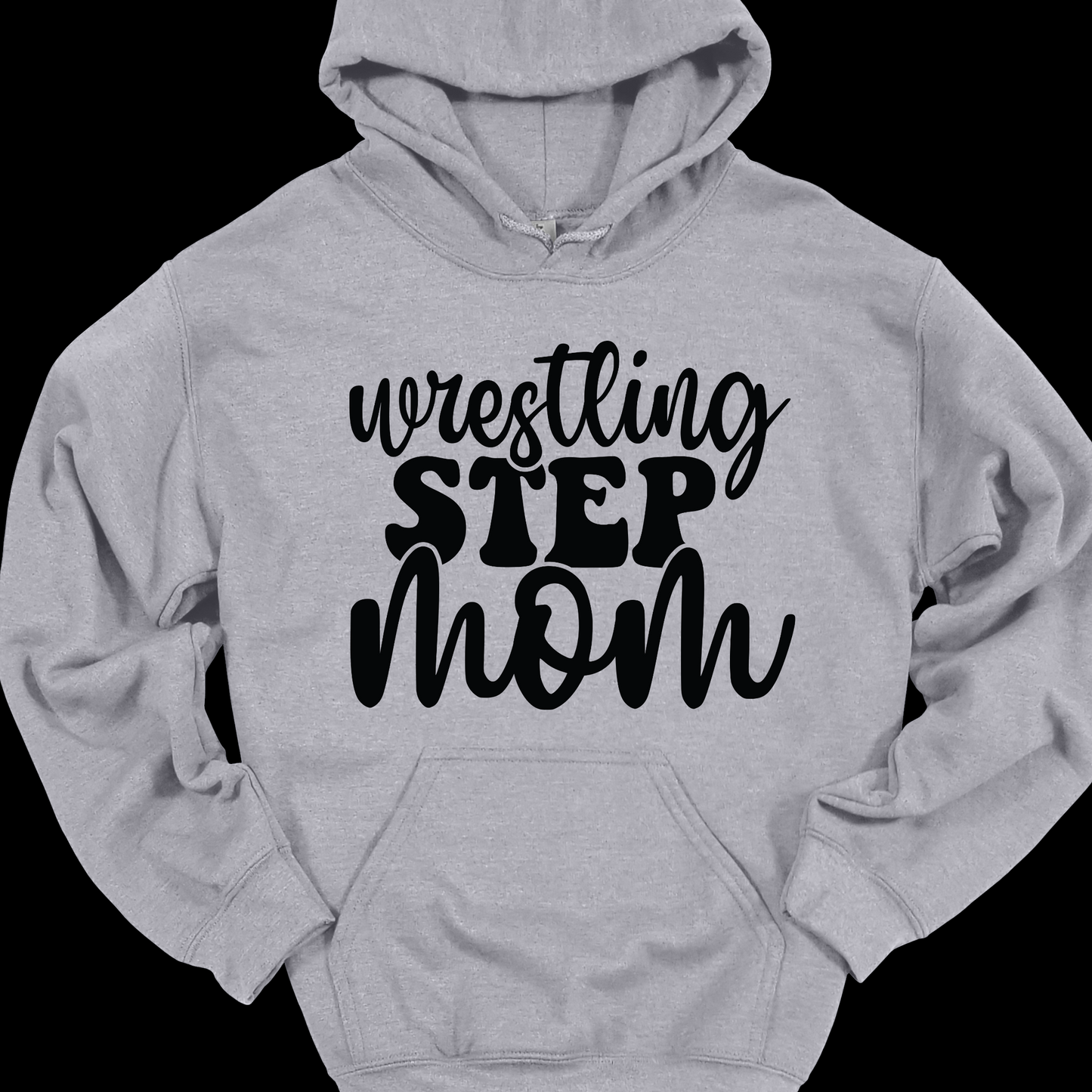 WRESTLING STEPMOM HOODIE