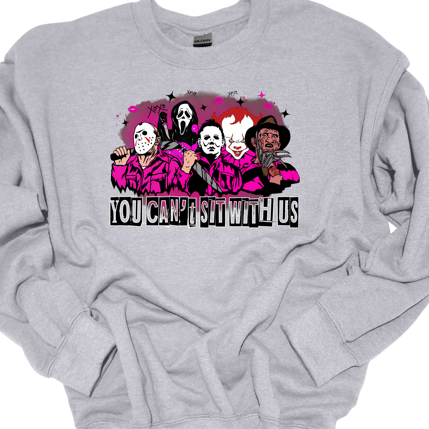 "YOU CANT SIT WITH US" CREWNECK