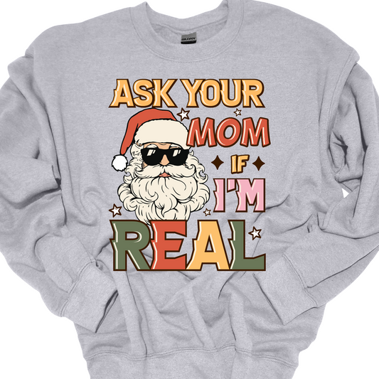 ASK YOUR MOM CREWNECK