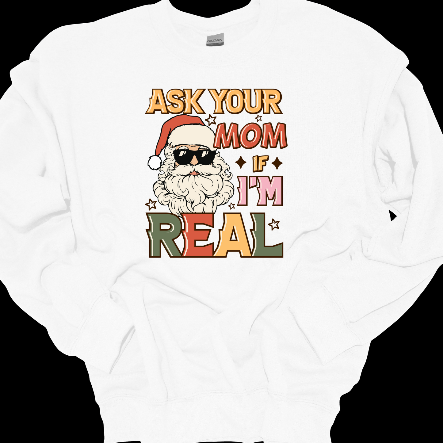 ASK YOUR MOM CREWNECK