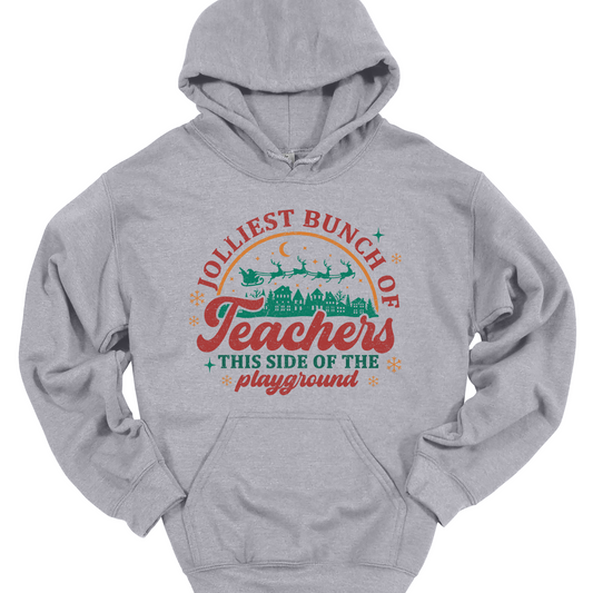 JOLLIEST TEACHERS HOODIE