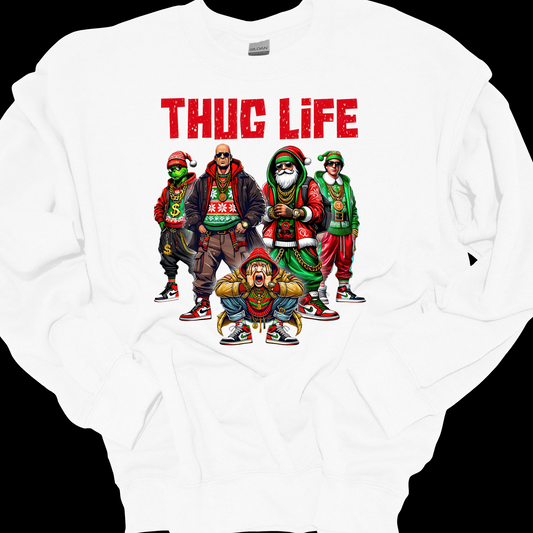 THUG LIFE CHRISTMAS CREWNECK